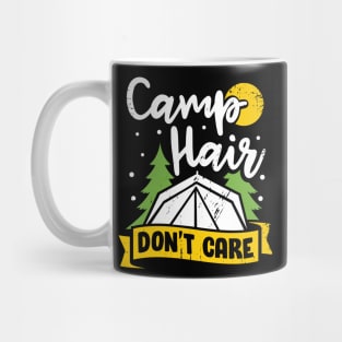 Camp Hair Don't Care Camping Girl Camper Gift Mug